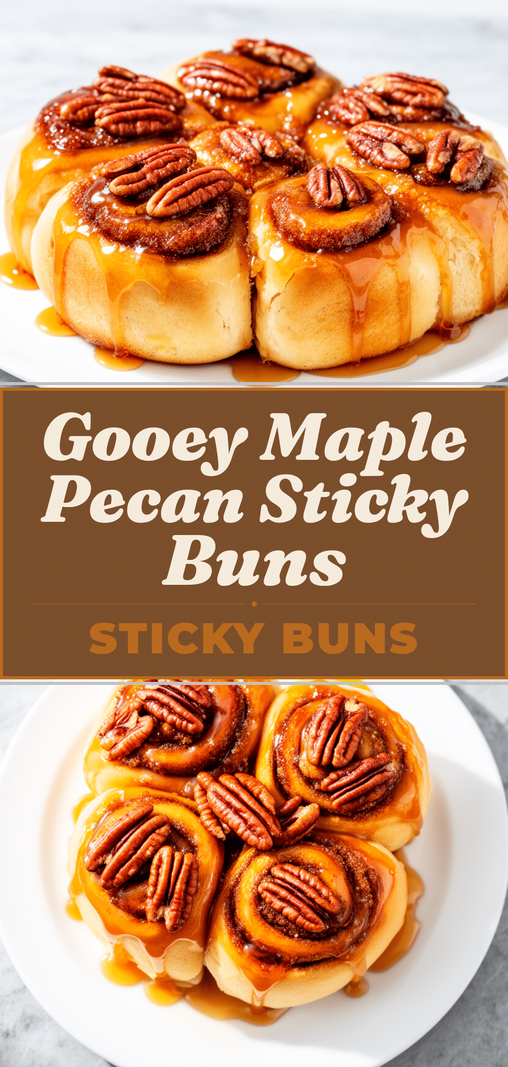 Maple Pecan Sticky Buns Recipe Easy Gooey Maple Glaze Tutorial 5 maple pecan sticky buns recipe