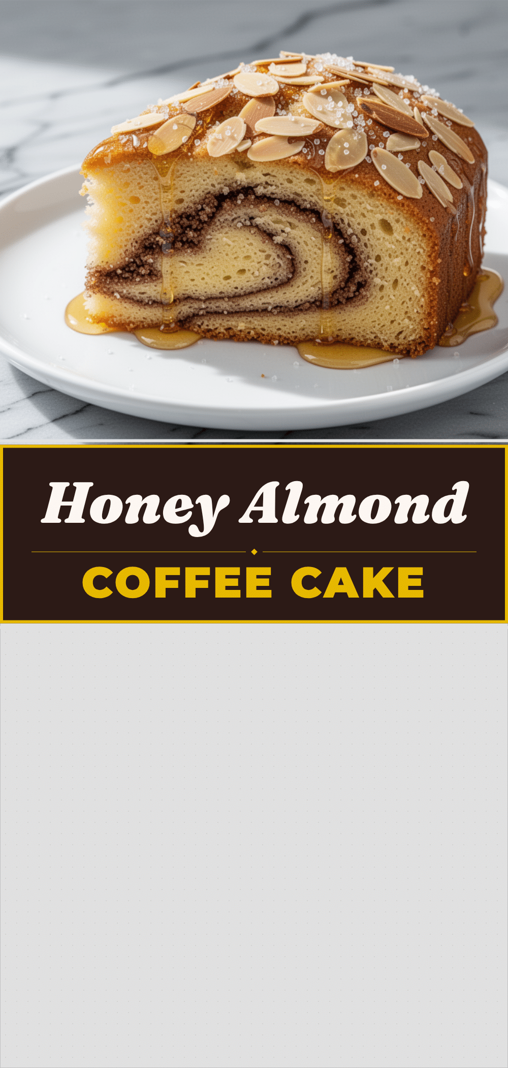 Honey Almond Coffee Cake: Best Cinnamon Swirl Recipe 5 honey almond coffee cake recipe