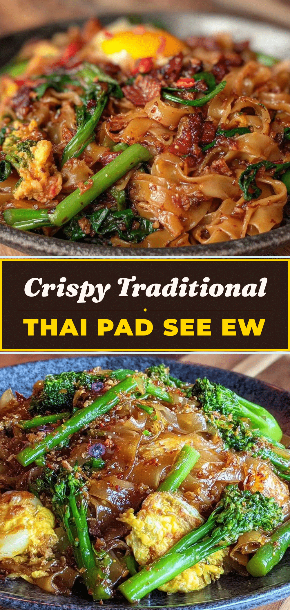 Traditional Thai Pad See Ew: 3-Ingredient Noodles 5 Traditional Thai Pad See Ew recipe